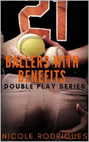 [Double Play 03] • Ballers with Benefits